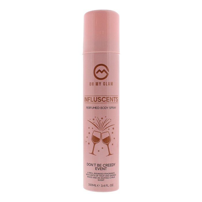 Oh My Glam Influscents Don't Be Creedy: Event Body Spray 100ml